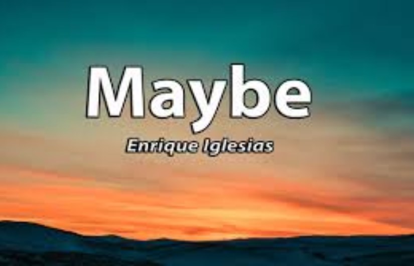 أغنية maybe